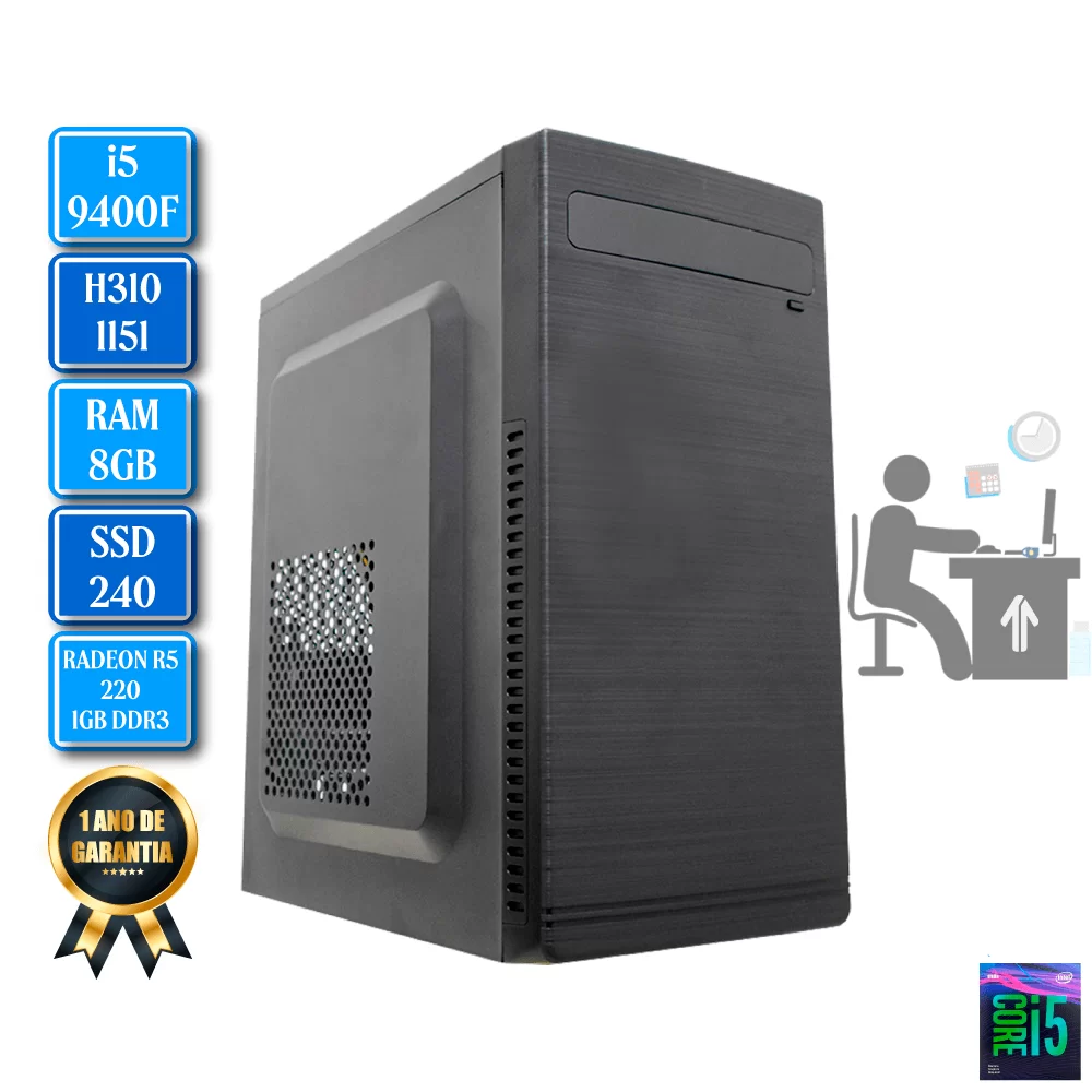 Computador INTEL i5 9400F - 9ª Geração RAM 8GB SSD 240GB H310 1151 RADEON R5 220 - PC TECH